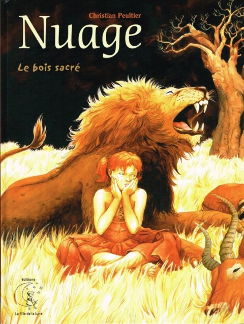 Nuage Tome 2 Le bois sacré