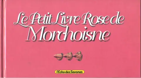 Le Petit livre rose de Morchoisne