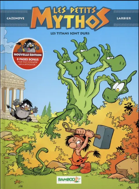 Couverture de l'album Les Petits Mythos Tome 3 Les titans sont durs