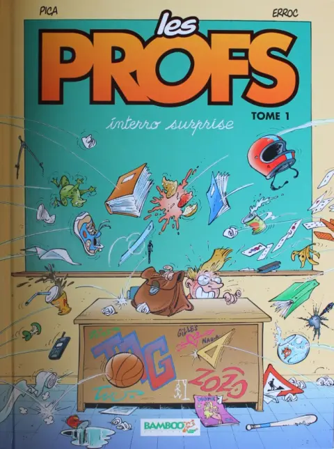 Couverture de l'album Les Profs Tome 1 Interro surprise