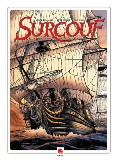 Surcouf Tome 2 Le Tigre des Mers