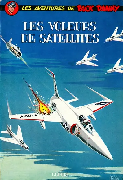 Buck Danny Tome 30 Les voleurs de satellites