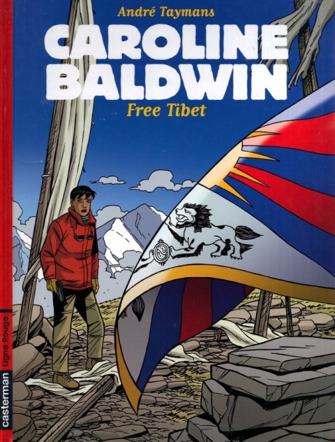 Caroline Baldwin Tome 14 Free Tibet
