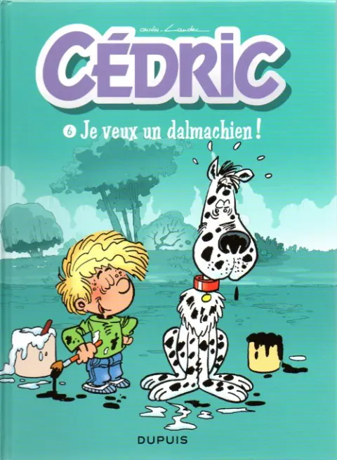 Cédric Albums publicitaires Je veux un dalmachien !