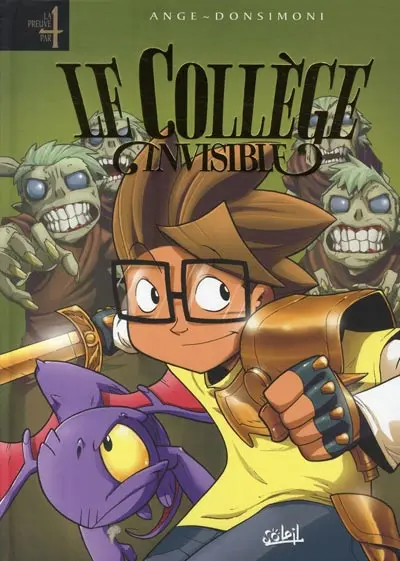 Le Collège invisible Tomes 4 à 7