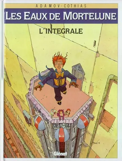 Les eaux de Mortelune L'Intégrale I