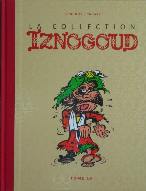 Couverture de l'album Iznogoud La Collection - Hachette Tome 19