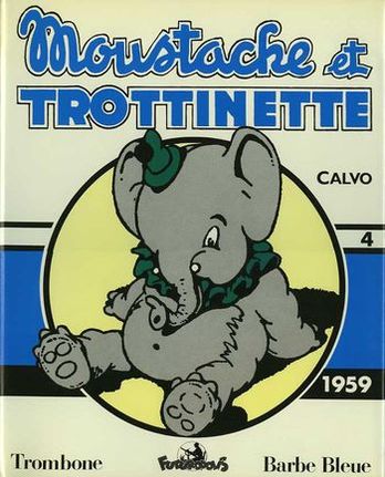 Moustache et Trottinette Intégrale 4 1959