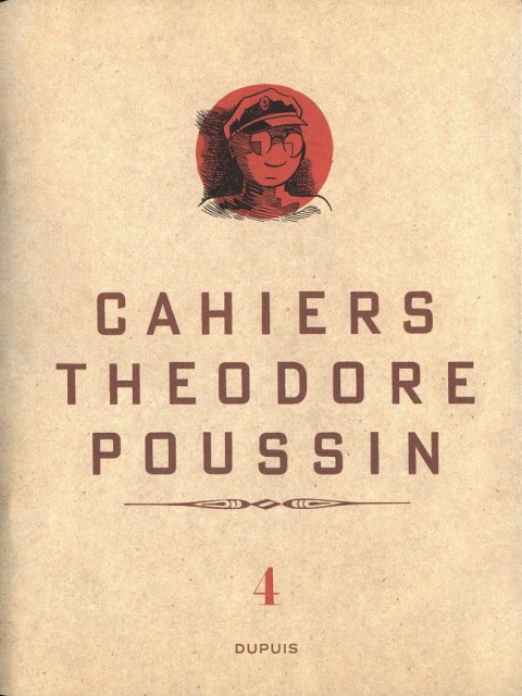 Couverture de l'album Cahiers Théodore Poussin 4