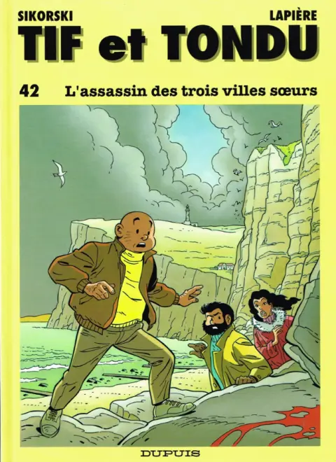 Tif et Tondu Tome 42 L'assassin des trois villes sœurs