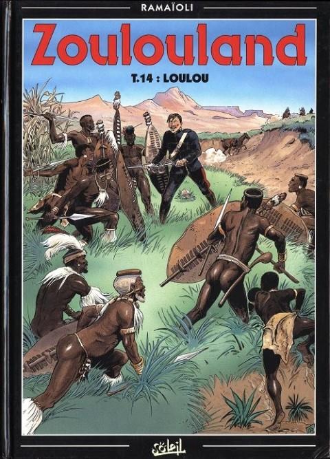 Zoulouland Tome 14 Loulou