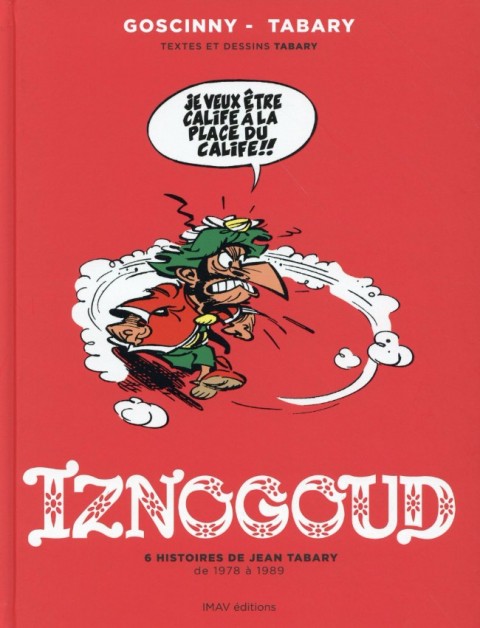 Couverture de l'album Iznogoud 6 histoires de Jean Tabary de 1978 à 1989