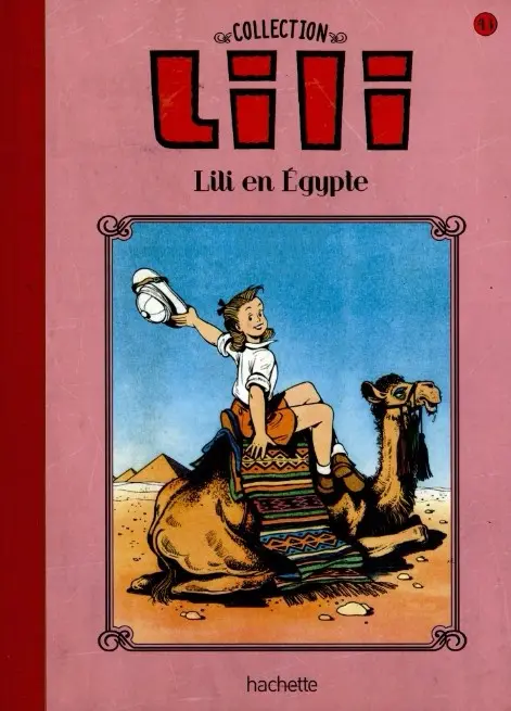 Lili Tome 43 Lili en Egypte