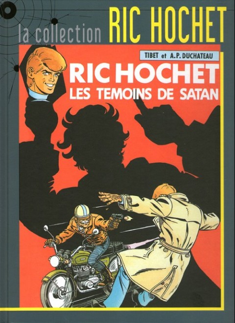 Couverture de l'album Ric Hochet La collection Tome 46 Les témoins de Satan