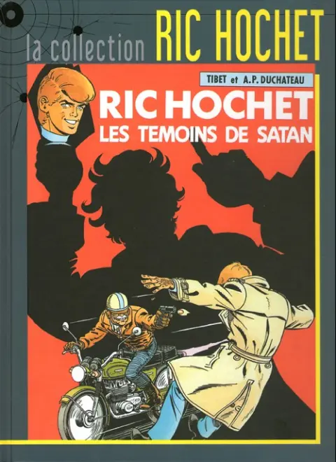 Ric Hochet La collection Tome 46 Les témoins de Satan