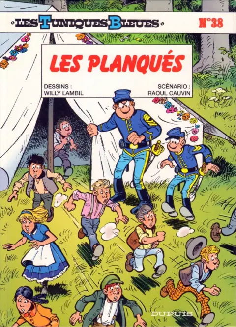 Les Tuniques Bleues Tome 38 Les planqués