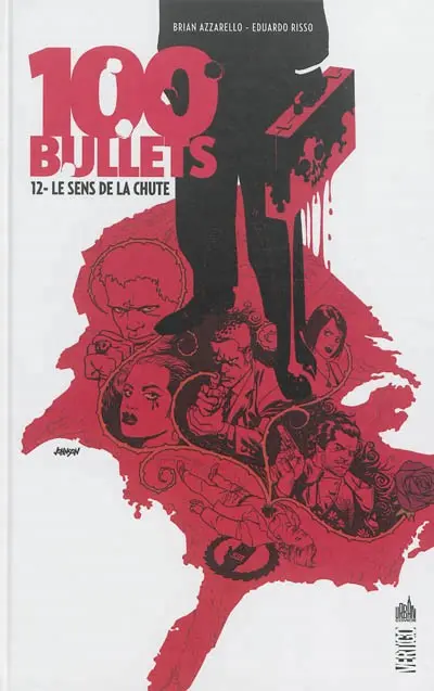 100 Bullets Tome 12 Le Sens de la chute