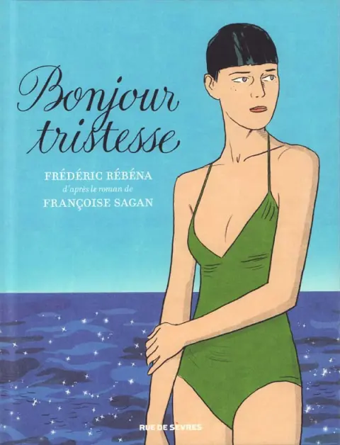 Bonjour tristesse