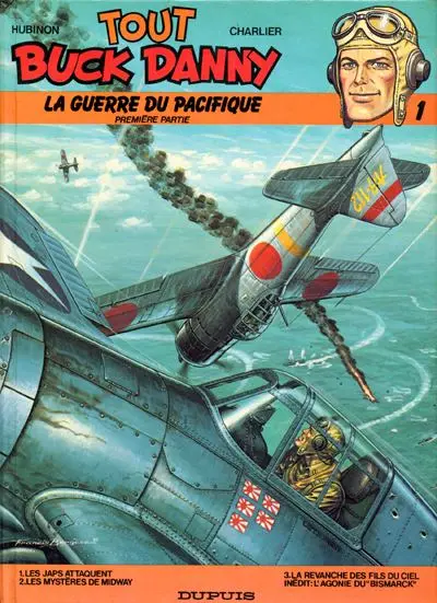 Tout Buck Danny Tome 1 La guerre du Pacifique - Première partie