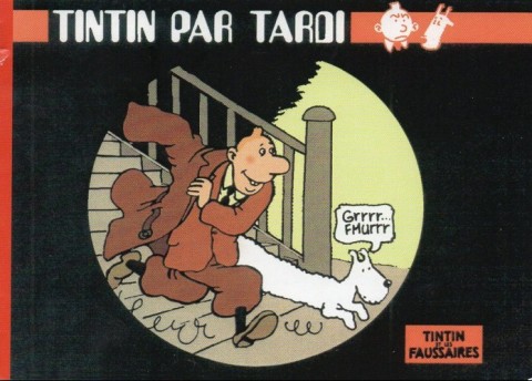 Couverture de l'album Tintin Tintin par Tardi - Tintin et les faussaires