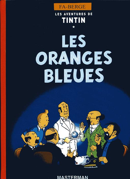 Couverture de l'album Tintin Tintin et les oranges bleues