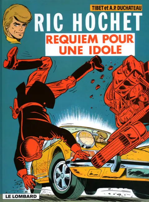 Couverture de l'album Ric Hochet Tome 16 Requiem pour une idole