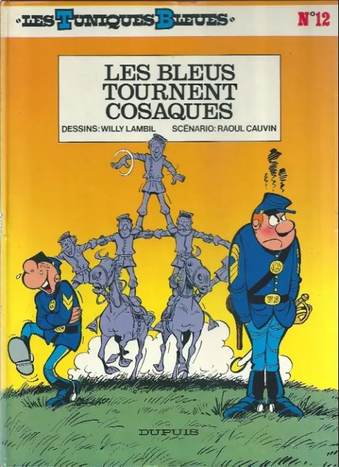 Couverture de l'album Les Tuniques Bleues Tome 12 Les Bleus tournent cosaques