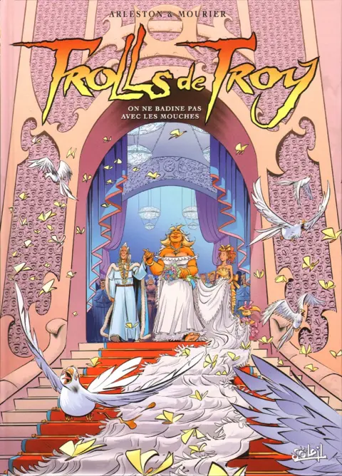 Trolls de Troy Tome 25 On ne badine pas avec les mouches