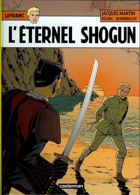 Couverture de l'album Lefranc Tome 23 L'éternel shogun