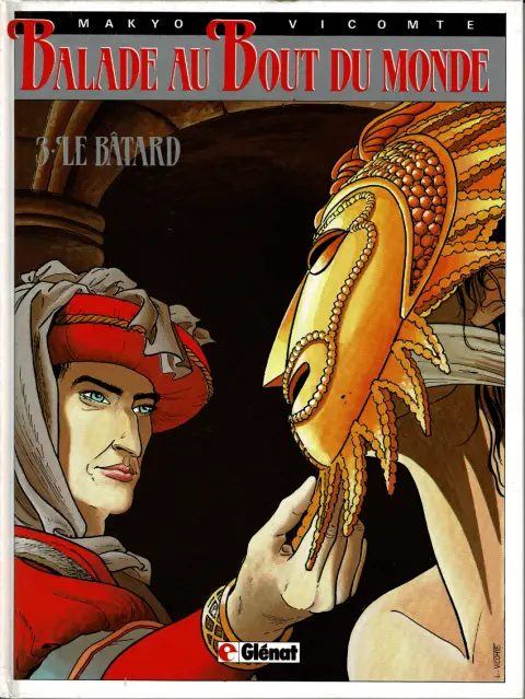 Couverture de l'album Balade au Bout du monde Tome 3 Le bâtard