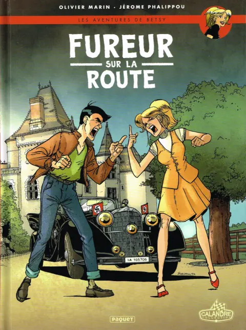 Les aventures de Betsy Tome 4 Fureur sur la route