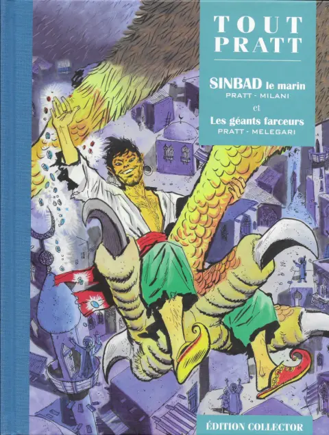 Tout Pratt Tome 71 SINBAD le marin et Les géants farceurs