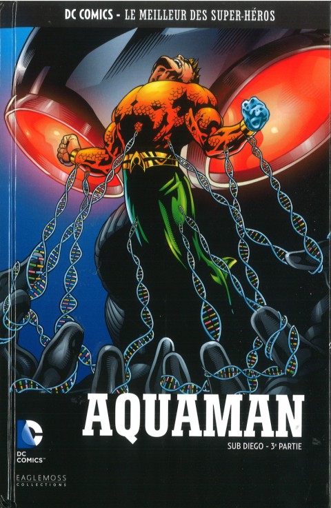 Couverture de l'album DC Comics - Le Meilleur des Super-Héros Volume 139 Aquaman - Sub Diego - 3ème Partie