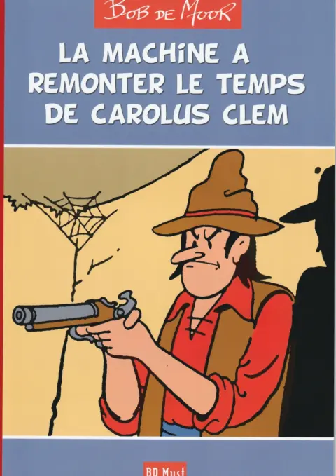 La machine à remonter le temps de Carolus Clem