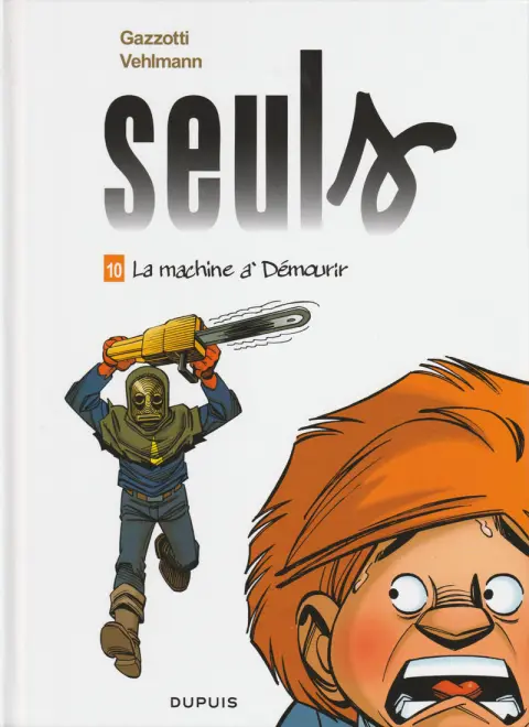 Couverture de l'album Seuls Tome 10 La machine à Démourir