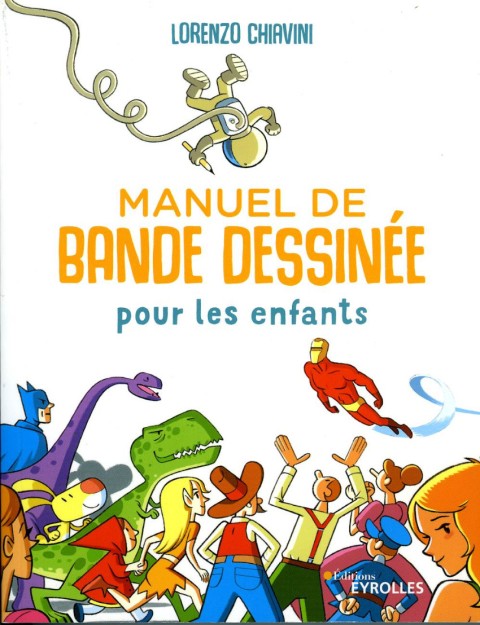 Couverture de l'album Manuel de bande dessinée pour les enfants