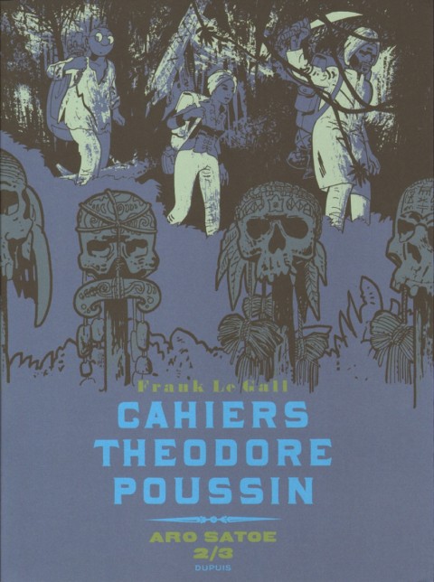 Couverture de l'album Cahiers Théodore Poussin 6 Aro Satoe 2/3