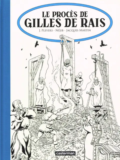 Jhen Tome 17 Le procès de Gilles de Rais