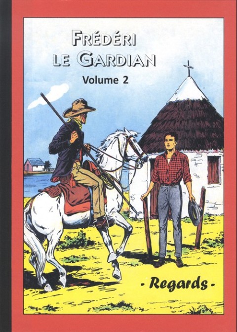 Couverture de l'album Frédéri le Gardian Regards Volume 2