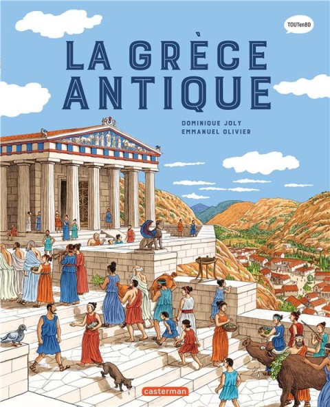 L'Histoire du monde en BD Tome 3 La Grèce Antique