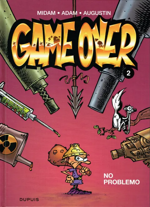 Couverture de l'album Game over Tome 2 No problemo