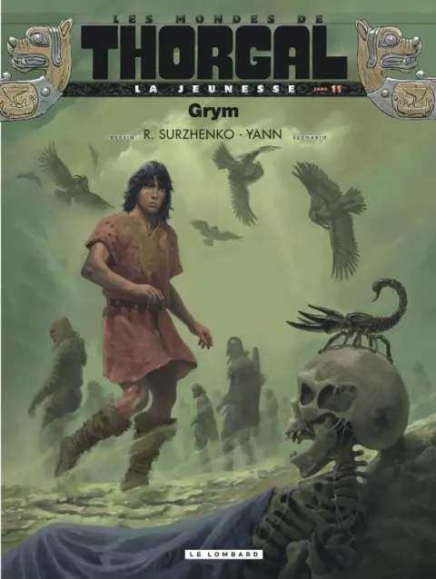Les mondes de Thorgal - La Jeunesse de Thorgal Tome 11 Grym