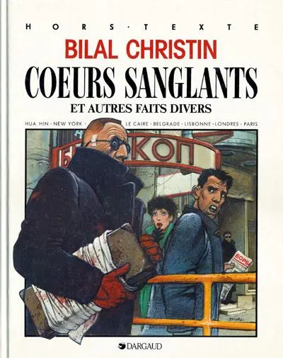 Coeurs sanglants Cœurs Sanglants et autres faits divers
