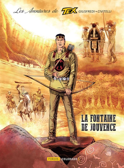 Les aventures de Tex Tome 8 La fontaine de jouvence