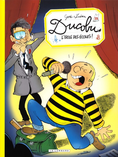 L'Élève Ducobu Tome 25 L'Idole des écoles!