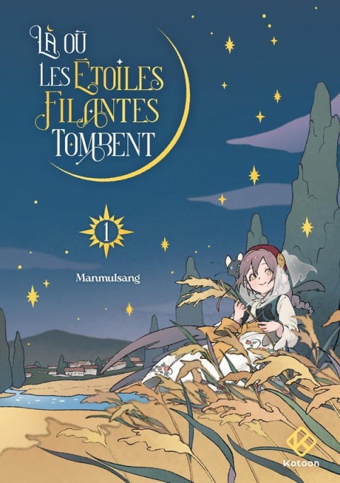 Là où les étoiles filantes tombent 1