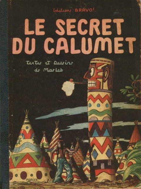 Couverture de l'album Oeil de Perdrix Le secret du calumet