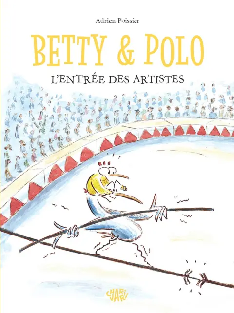 Betty & Polo 2 L'Entrée des Artistes