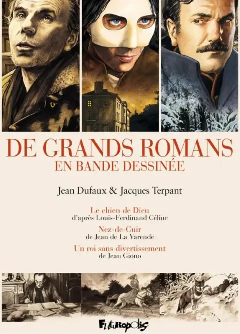 De grands romans en bande dessinée 2 Jean Dufaux & Jacques Terpant