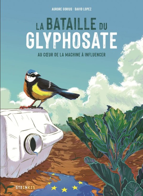 La Bataille du Glyphosate Au Coeur de la Machine à Influencer
